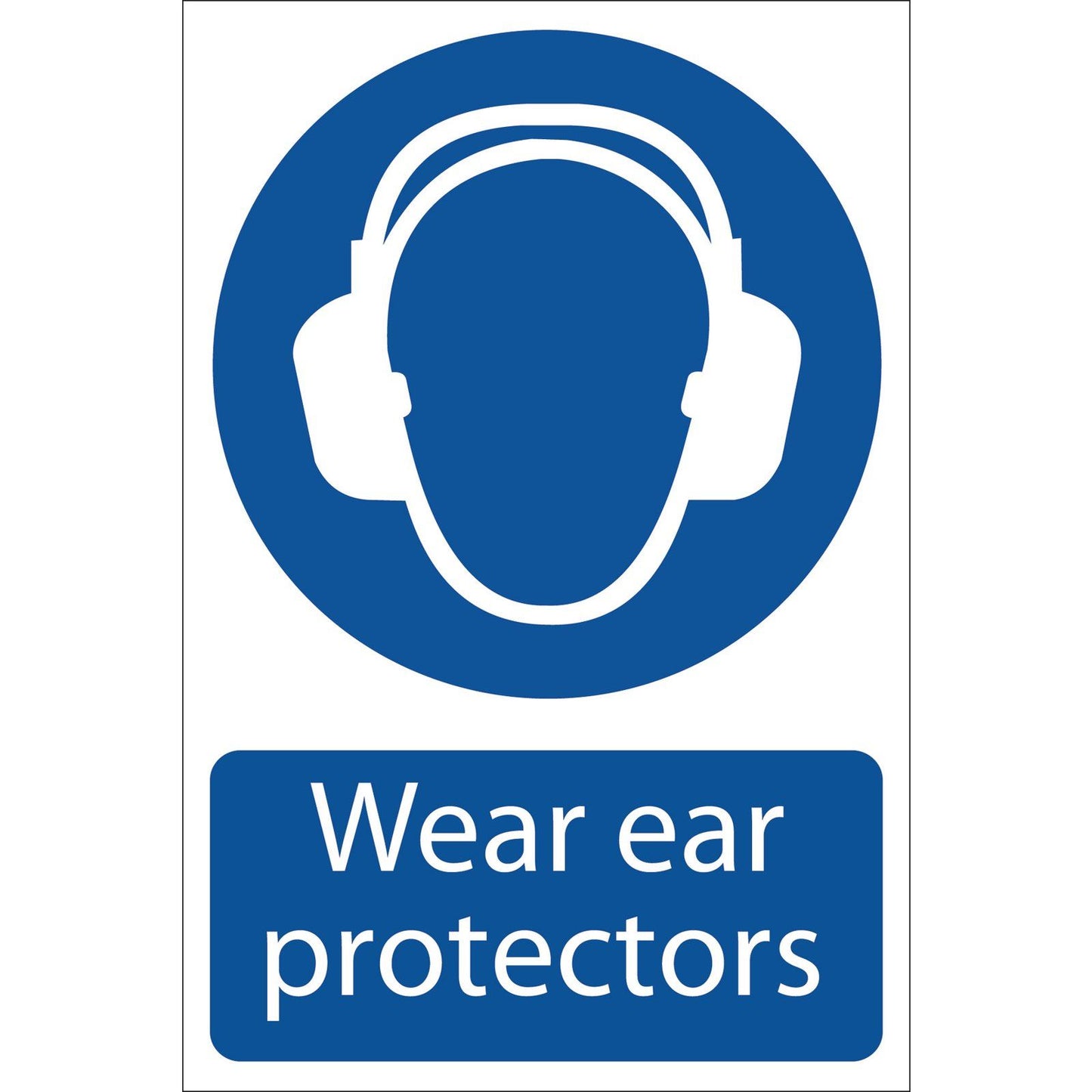 Draper Wear Ear Protectors Mandatory Self Adhesive Sign Notice - 72063