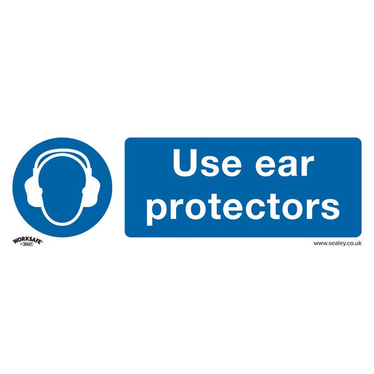 Sealey Safety Sign - Use Ear Protectors - Rigid Plastic SS10P1